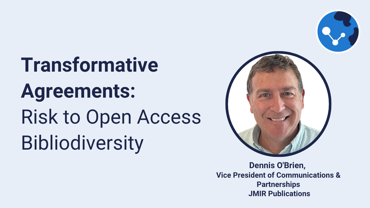 Transformative Agreements:  Risk to Open Access Bibliodiversity