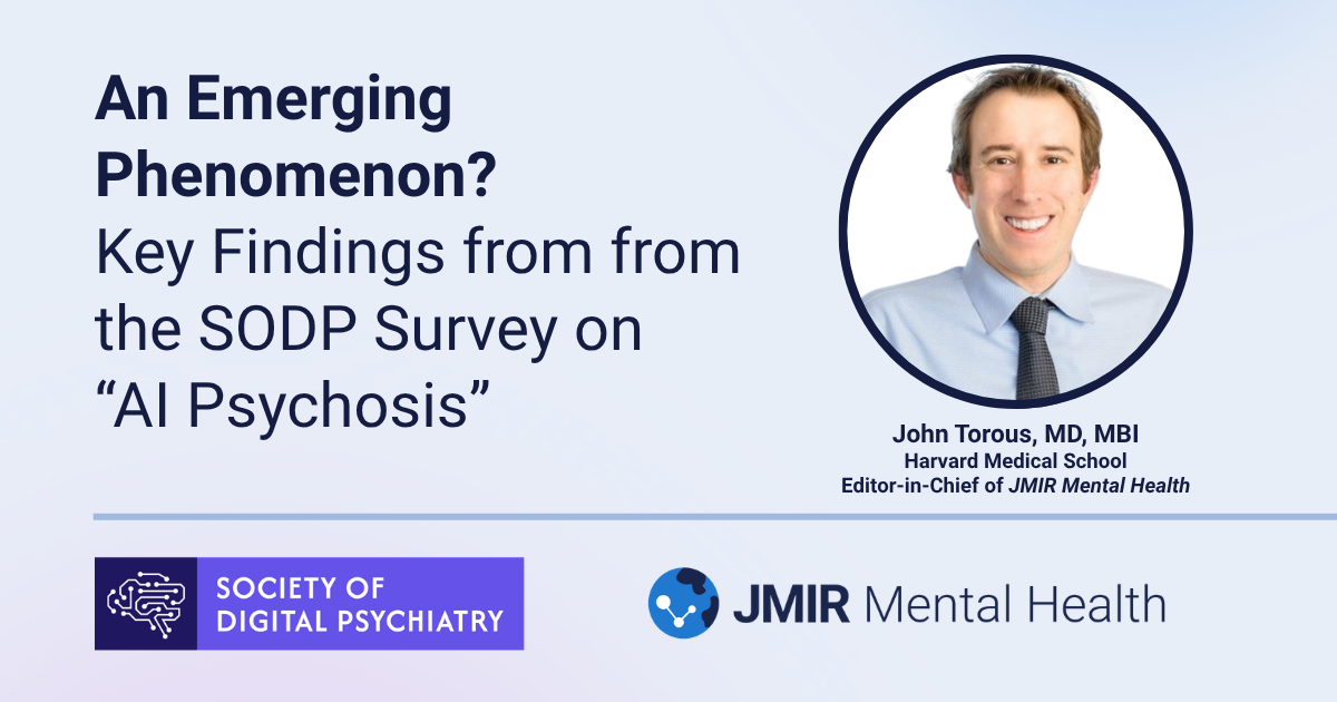 Header image for blog post: The Society of Digital Psychiatry AI Psychosis Survey Results featuring a picture of John Torous